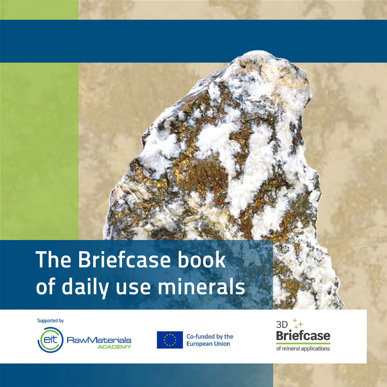 The Briefcase book of daily use minerals